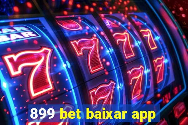 899 bet baixar app